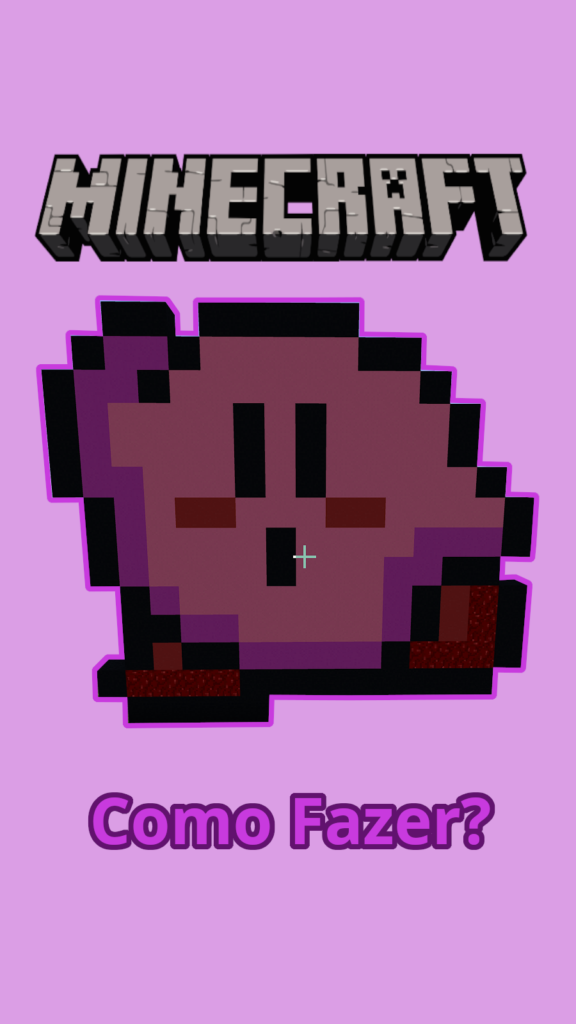 Como Fazer o Kirby No Minecraft Em Pixel Art