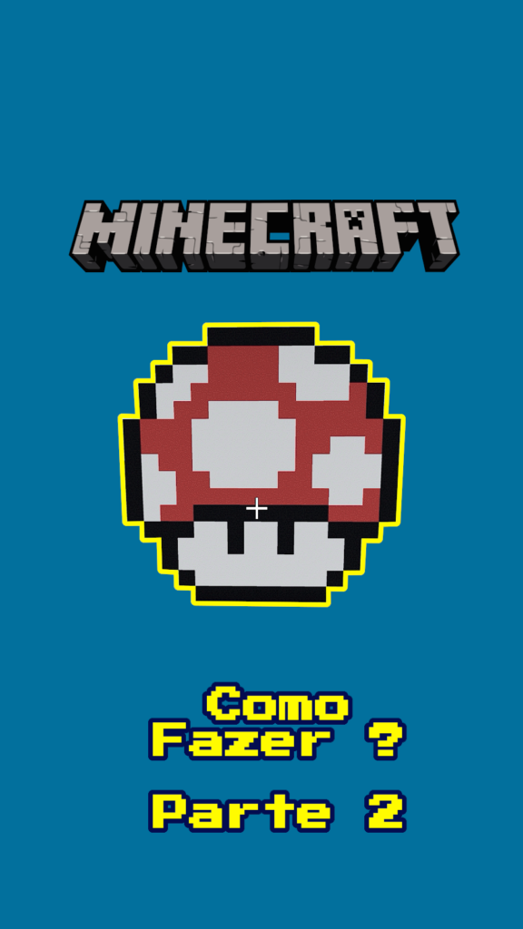 Como Fazer O Cogumelo Vermelho do Super Mario No Minecraft em Pixel Art - Parte 2