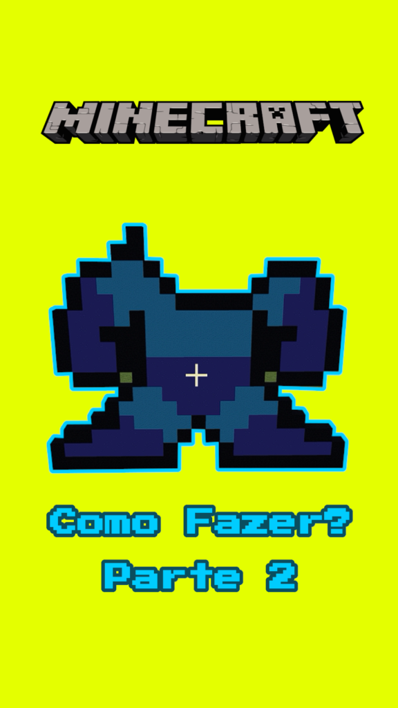 Como Fazer O Megaman Em Pixel Art No Minecraft - Parte 2